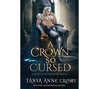 A Crown So Cursed: 5 (The Goldenchild Prophecy)