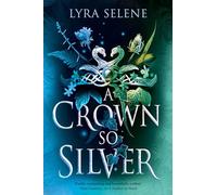 A Crown So Silver