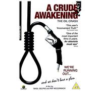 A Crude Awakening [DVD]