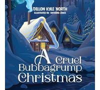 A Cruel Bubbagrump Christmas