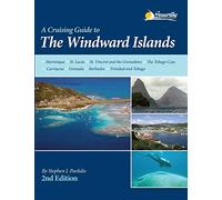 A Cruising Guide to the Windward Islands