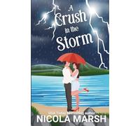 A Crush in the Storm (Love on Ceto Island)