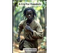 A Cry For Freedom