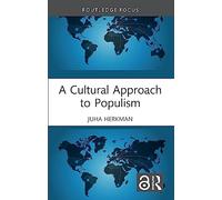 A Cultural Approach to Populism