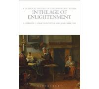 A Cultural History of Childhood and Family in the Age of Enlightenment (The Cultural Histories Series)