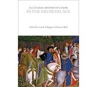 A Cultural History of Color in the Medieval Age