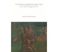 A Cultural History of Fairy Tales in Antiquity