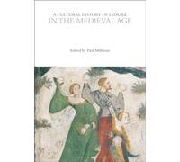 A Cultural History of Leisure in the Medieval Age