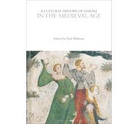 A Cultural History of Leisure in the Medieval Age (The Cultural Histories Series)