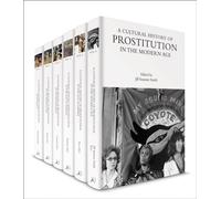 A Cultural History of Prostitution