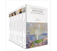 A Cultural History of Solitude (The Cultural Histories Series)