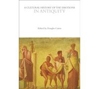 A Cultural History of the Emotions in Antiquity
