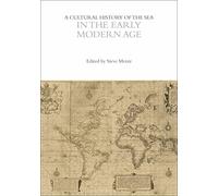 A Cultural History of the Sea in the Early Modern Age