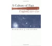A Culture of Fact : England, 1550-1720