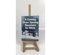 A Cunning Chess Opening Repertoire for White