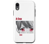 A Cup is just fine, With Onii close your eyes Sexy Anime Case for iPhone XR