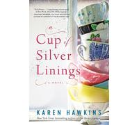 A Cup of Silver Linings: Volume 2 (Dove Pond series)