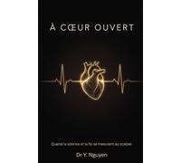 À CŒUR OUVERT