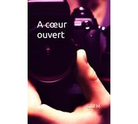 A cœur ouvert