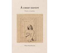 À cœur ouvert: Pensées et émotions