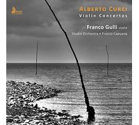 A. Curci - Violin Concertos