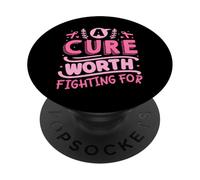 A Cure Worth Fighting For | Breast Cancer PopSockets Adhesive PopGrip