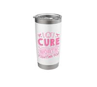 A Cure Worth Fighting for | Breast Cancer Stainless Steel Insulated Tumbler