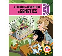 A Curious Adventure in Genetics