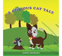 A CURIOUS CAT TALE