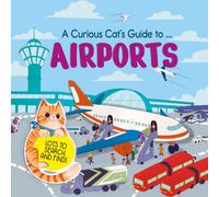 A Curious Cat's Guide to: Airports