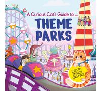 A Curious Cat's Guide to: Theme Parks