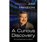 A Curious Discovery: An Entrepreneur's Story