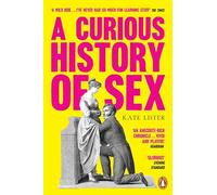 A Curious History of Sex