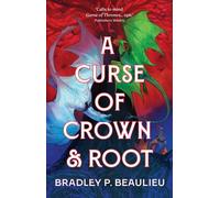 A Curse of Crown and Root