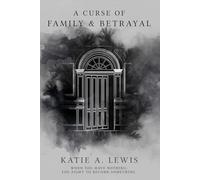 A Curse of Family and Betrayal (The Cursed Series)