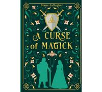 A Curse of Magick (Ancient Women of Celtic Magick)