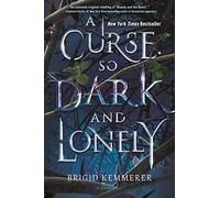 A Curse So Dark and Lonely (The Cursebreaker)
