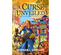 A Curse Unveiled (The Mage's Eye Series)