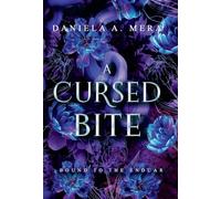 A Cursed Bite: A Grumpy Sunshine Romantasy: 1 (Bound to the Enduar)