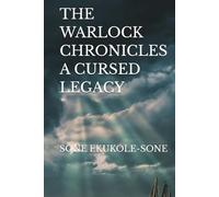 A Cursed Legacy (The Warlock Chronicles)