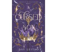 A Cursed Son: An enemies to lovers fae romantasy (Remnants of the Fallen Kingdom)