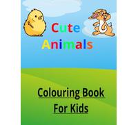 A Cute Animal Colouring Book: Zoo Friends & Forest Pals