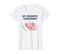A Cute Axolotl Bedtime Themed My Favorite Sleepshirt T-Shirt