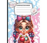 A+ Cutie: Pastel Schoolgirl Composition Notebook: Adorable Book for School Notes, Journaling, and Doodles - 8.5x11 for Girls