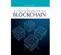 A CxO Handbook to Blockchain