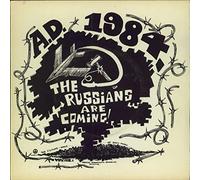 A.D. 1984 - The Russians Are Coming!