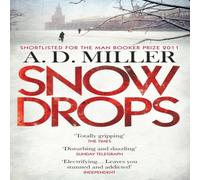 A. D. Miller Snowdrops Paperback Book A. D. Miller Multicolor
