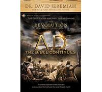 A.D. The Bible Continues: The Revolution That Changed The Wo