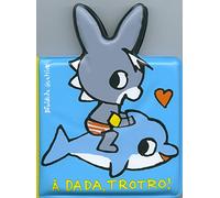 À dada, Trotro !: Livre de bain