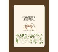 A Daily Gratitude Journal: What are you thankful for today?